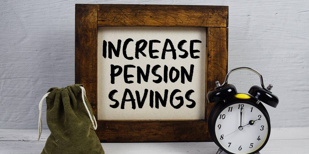 increase,pension,savings,text,with,money,bag,and,alarm,clock